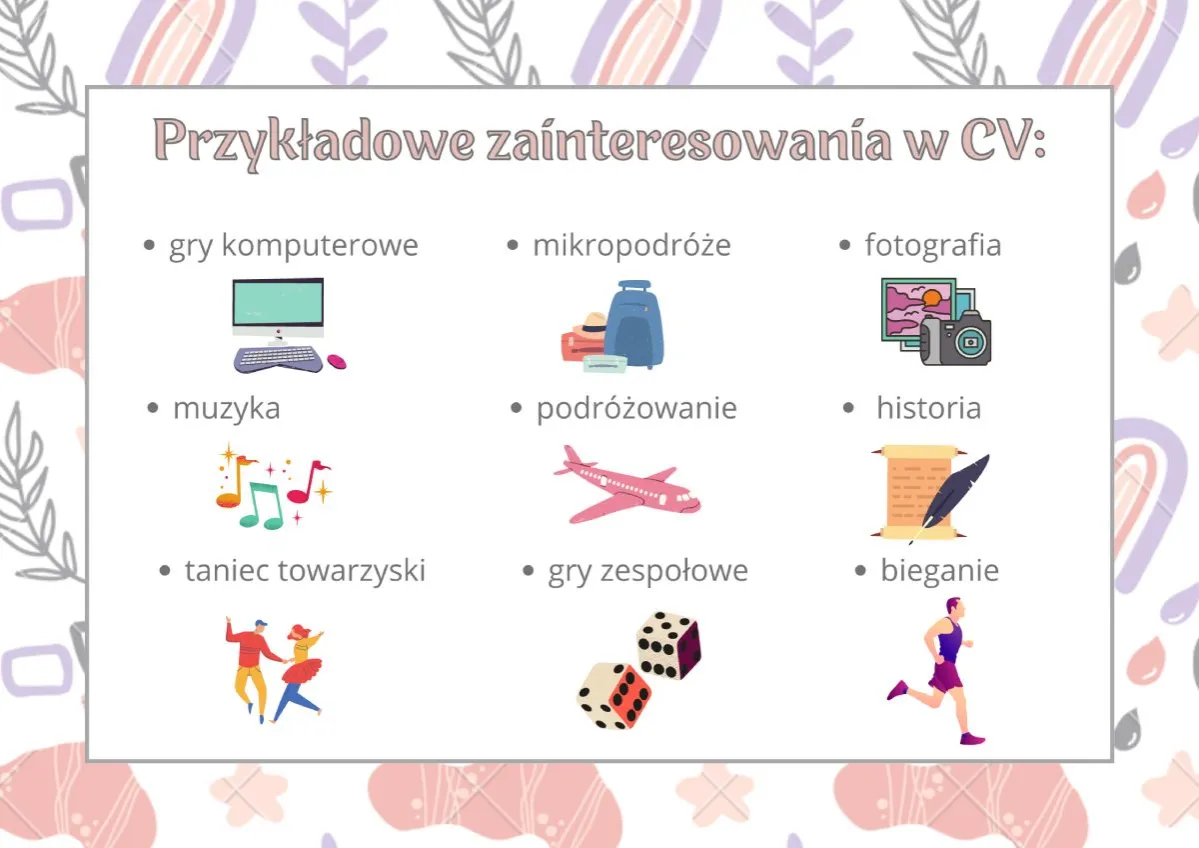 Co wpisać w zainteresowania CV - jak zyskać przewagę?