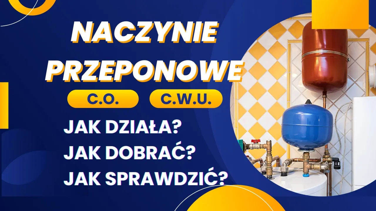 Jak podłączyć naczynie przeponowe C.O.? Poradnik krok po kroku