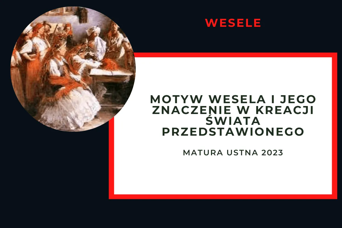 Motyw wesela w literaturze: odkryj jego ukryte znaczenia i symbolikę Motyw wesela w literaturze: odkryj jego ukryte znaczenia i symbolikę