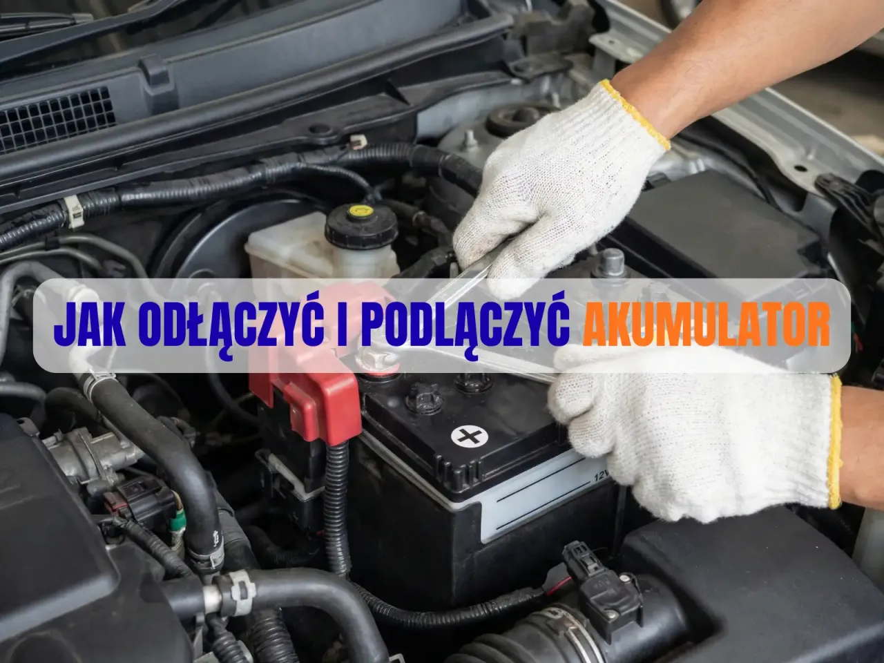 Jak bezpiecznie odłączyć i podłączyć akumulator? Poradnik krok po kroku
