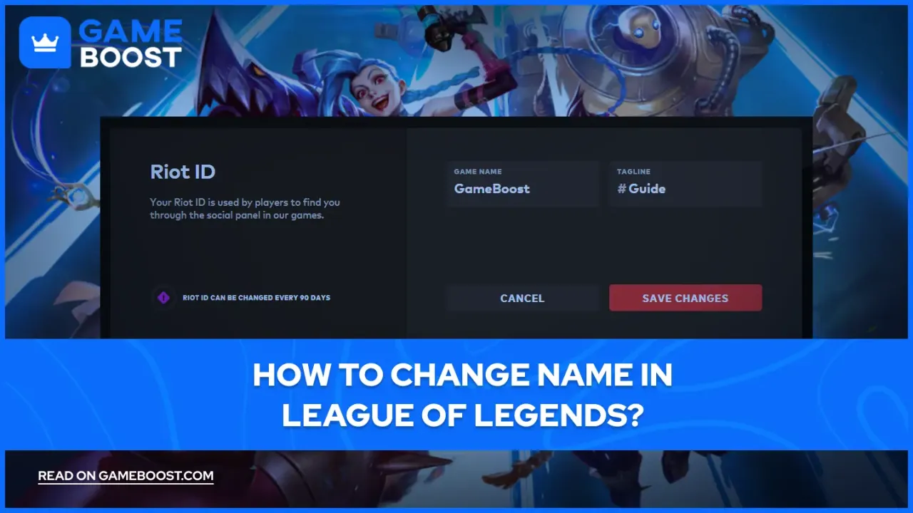 Jak zmienić nazwę w LoL? Darmowy poradnik Riot ID krok po kroku