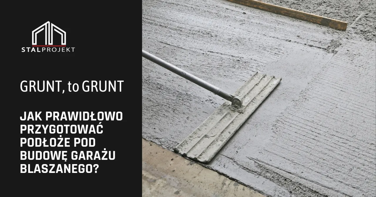 Fundament pod garaż blaszany: Jak zrobić go solidnie i tanio?