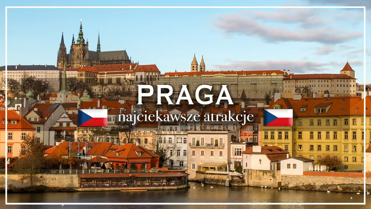 Praga - ile dni? Optymalny plan zwiedzania dla Ciebie